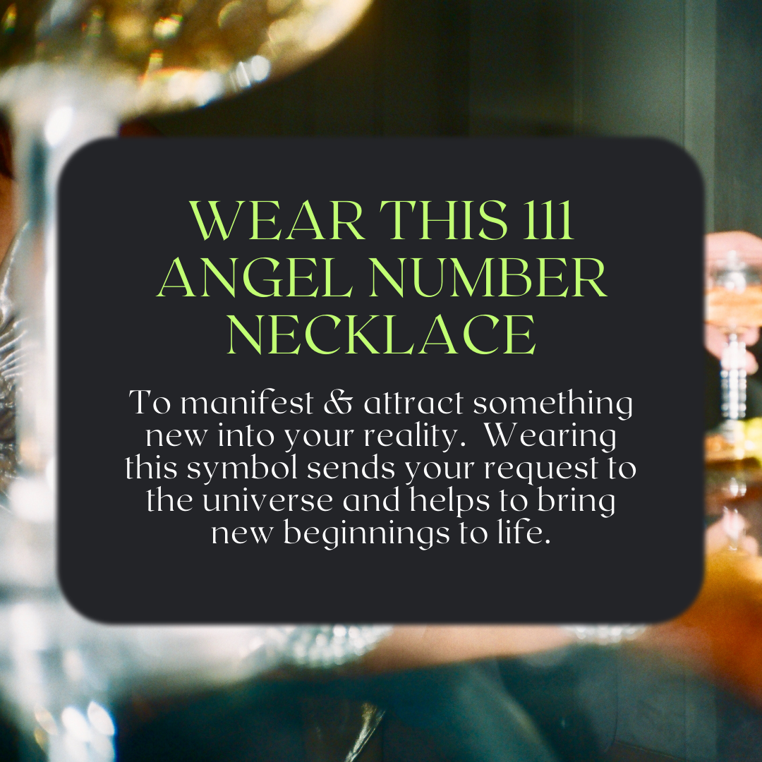 111 Angel Number Necklace- For Manifestation & New Beginnings - Mindful Intentions